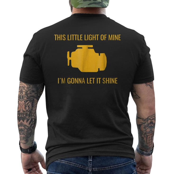 Check Engine Light Funny Automotive Mechanic Mens Back Print T-shirt