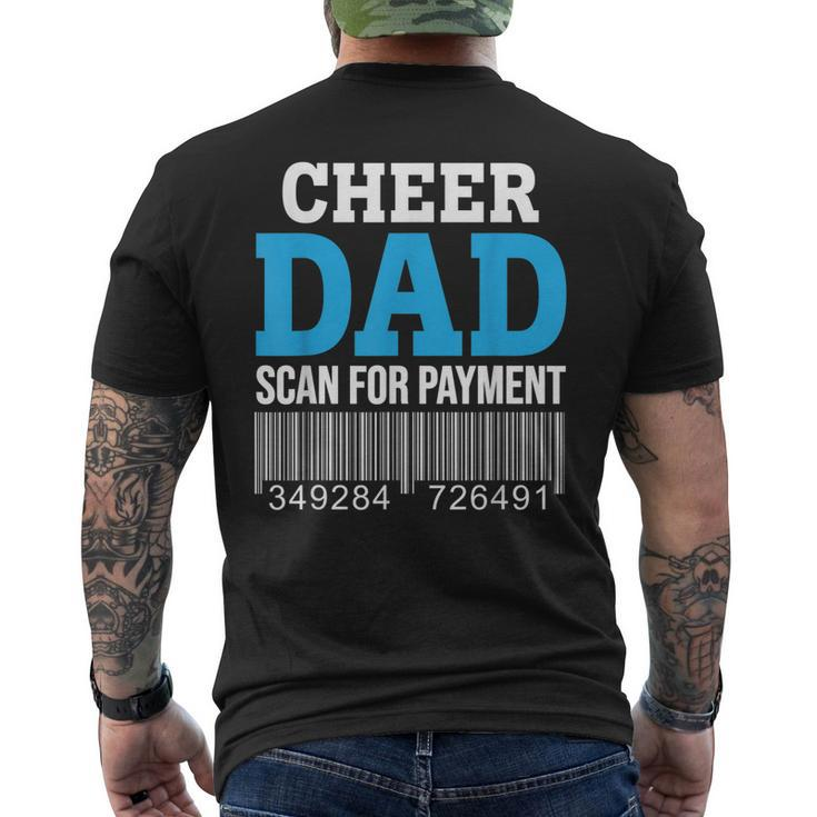 Cheer Dad Scan For Payment – Best Cheerleader Father Ever Mens Back Print T-shirt