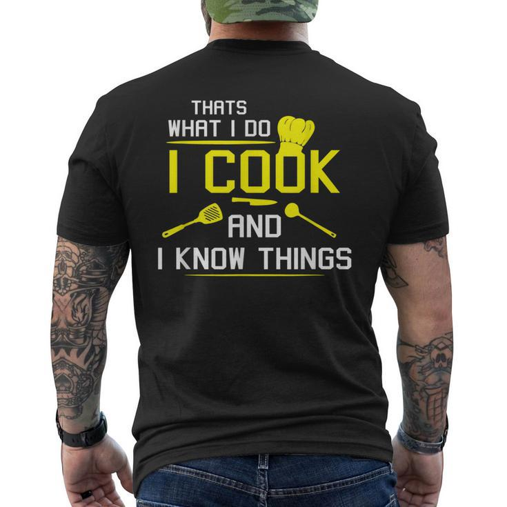 Chef Geek Food I Cook And I Know Things Men's T-shirt Back Print