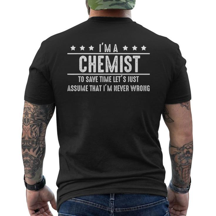 Chemist Never Wrong - Chemist For Chemist Men's Back Print T-shirt