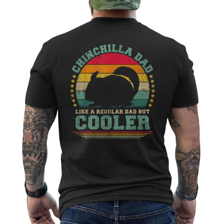 Mens Chinchilla Dad Like A Regular Dad But Cooler Fathers Day Men's T-shirt Back Print