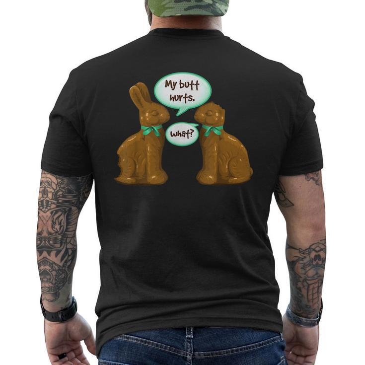 Chocolate Bunny Easter Basket Ns My Butt Hurts Men's Back Print T-shirt