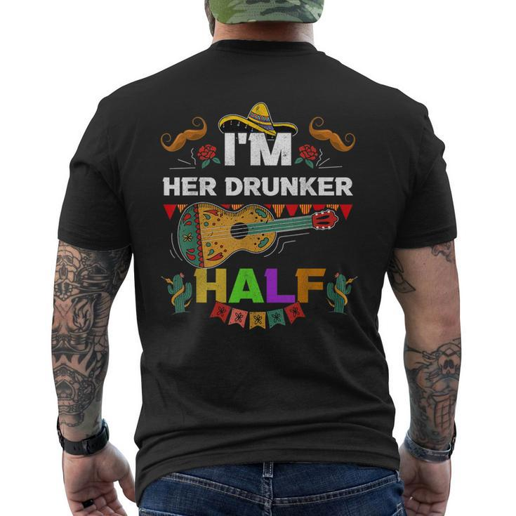 Cinco De Mayo Father Mexican Fiesta Im Her Drunker Half Gift For Mens Mens Back Print T-shirt