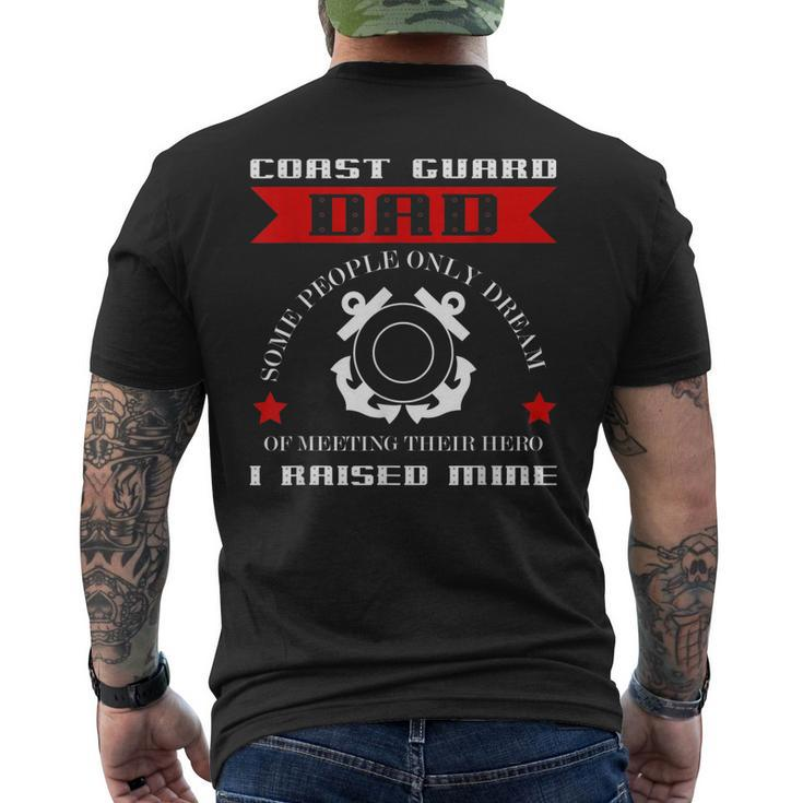Coast Guard Dad Raised My Hero Coast Guardsman Men's T-shirt Back Print