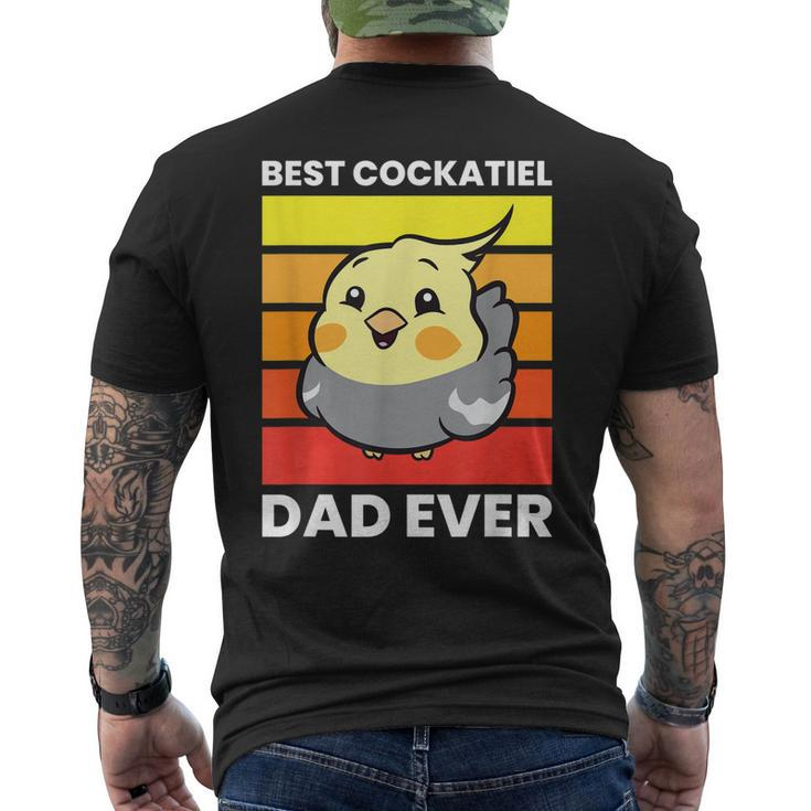 Cockatiel Papa Best Cockatiel Dad Ever Love Cockatiels Men's Back Print T-shirt