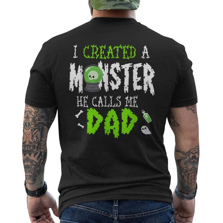 I Created A Monster Halloween Costume Tee For Dad From Son Men's Back Print T-shirt
