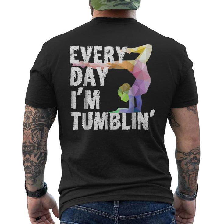 Cute Every Day Im Tumblin Shirt - Gymnast Shirts Men's Back Print T-shirt