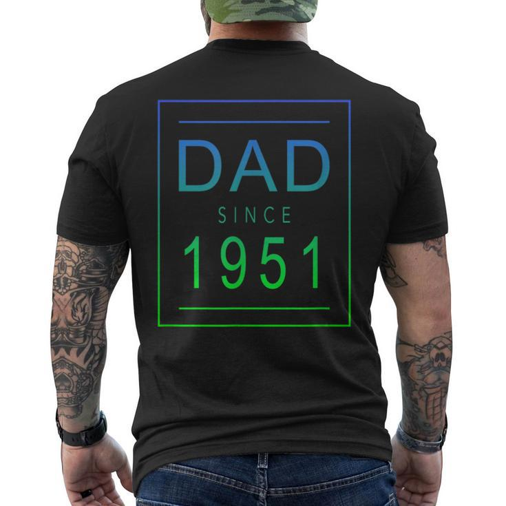 Dad Since 1951 51 Aesthetic Promoted To Daddy Father Bbjzvn Men's Back Print T-shirt