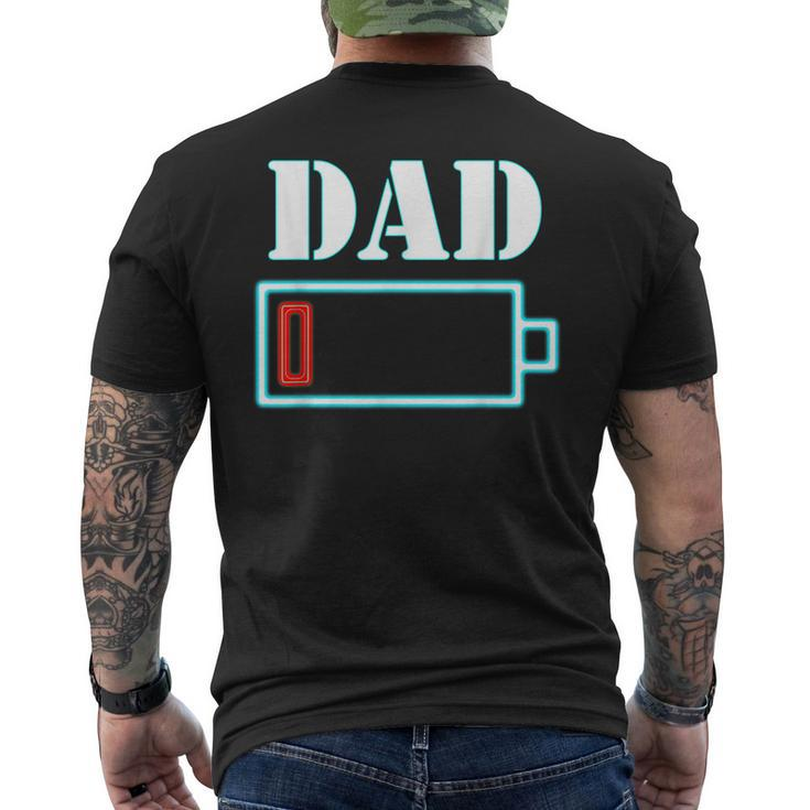 Dad Battery Low Tired Parenting Fathers Day Men's T-shirt Back Print
