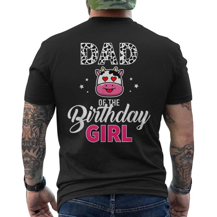 Dad Of The Birthday For Girl Cow Farm Birthday Men's Back Print T-shirt