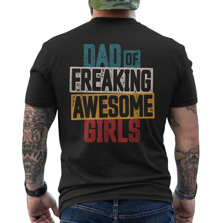 Mens Dad Of Freaking Awesome Girl Vintage Distressed Dad Of Girls V2 Men's T-shirt Back Print