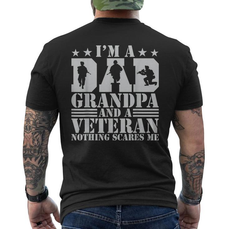 Mens Im A Dad Grandpa And A Veteran Nothing Scares Me Father Day Men's T-shirt Back Print