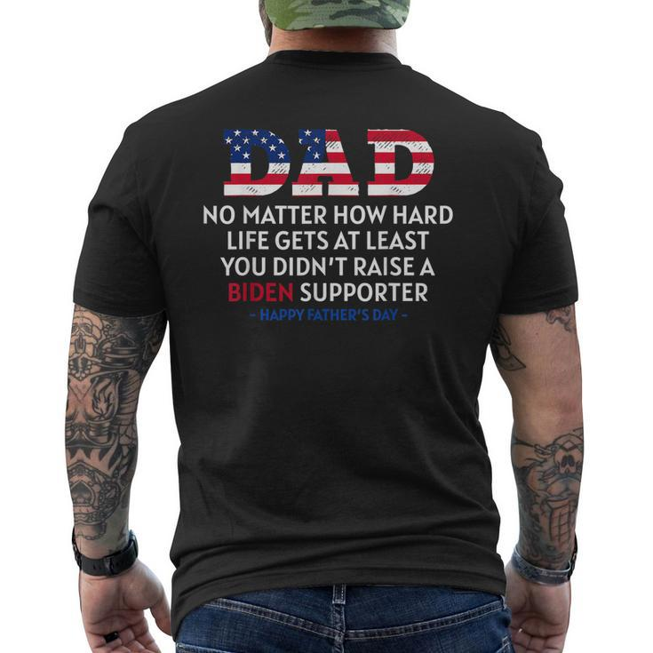 Dad Happy Fathers Day No Matter How Hard Life Gets At Least Mens Back Print T-shirt