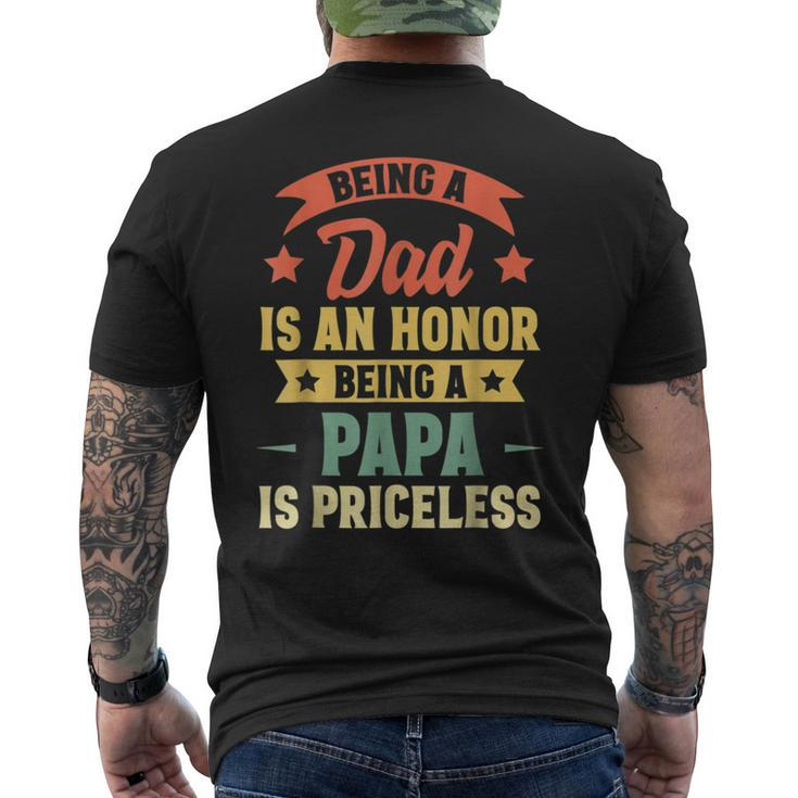 Being A Dad Is An Honor Being A Papa Is Priceless Vintage Men's Back Print T-shirt