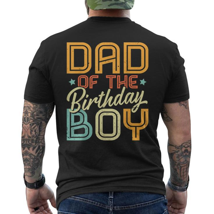 Dad Of The Birthday Boy Birthday Party Mens Back Print T-shirt
