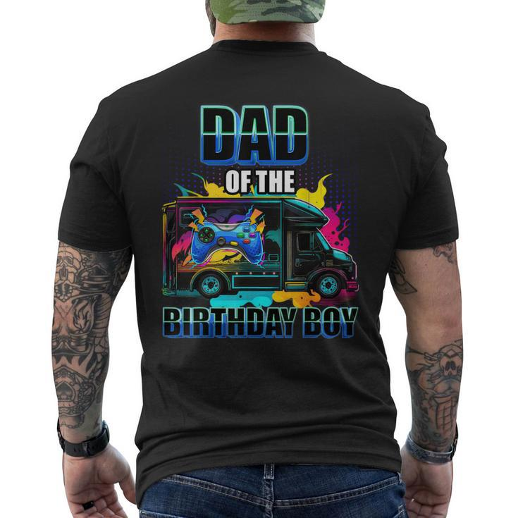 Dad Of The Birthday Boy Video Gaming Truck Gamer Party Gift For Mens Mens Back Print T-shirt