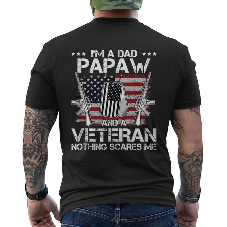 Im A Dad Papaw And A Veteran Nothing Scares Me Father Day Men's T-shirt Back Print