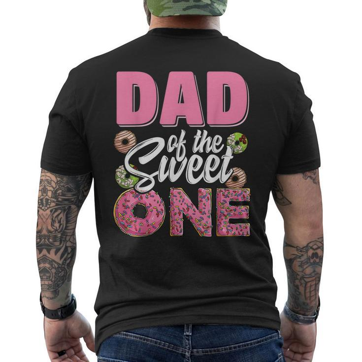 Dad Of The Sweet One Birthday 1St B-Day Donut One Party Men's T-shirt Back Print