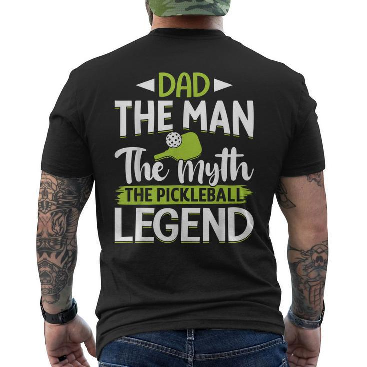 Dad The Man The Myth The Pickleball Legend Mens Back Print T-shirt