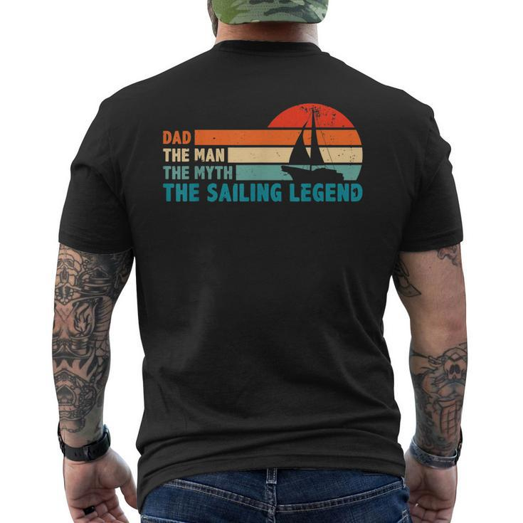 Dad The Man The Myth The Sailing Legend Sailor Ship Sea Mens Back Print T-shirt