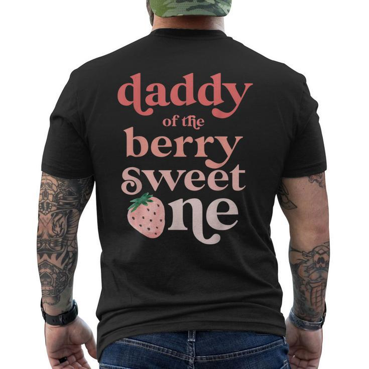 Mens Daddy Of The Berry Sweet One Strawberry First Birthday 1St Men's T-shirt Back Print
