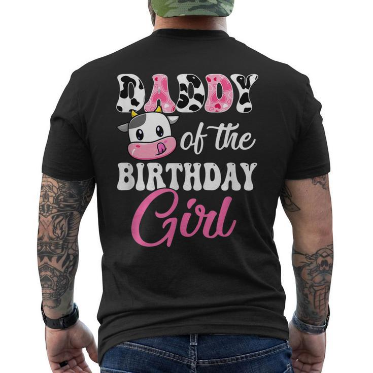 Daddy Of The Birthday Girl Farm Cow 1St Birthday Girl Men's Back Print T-shirt