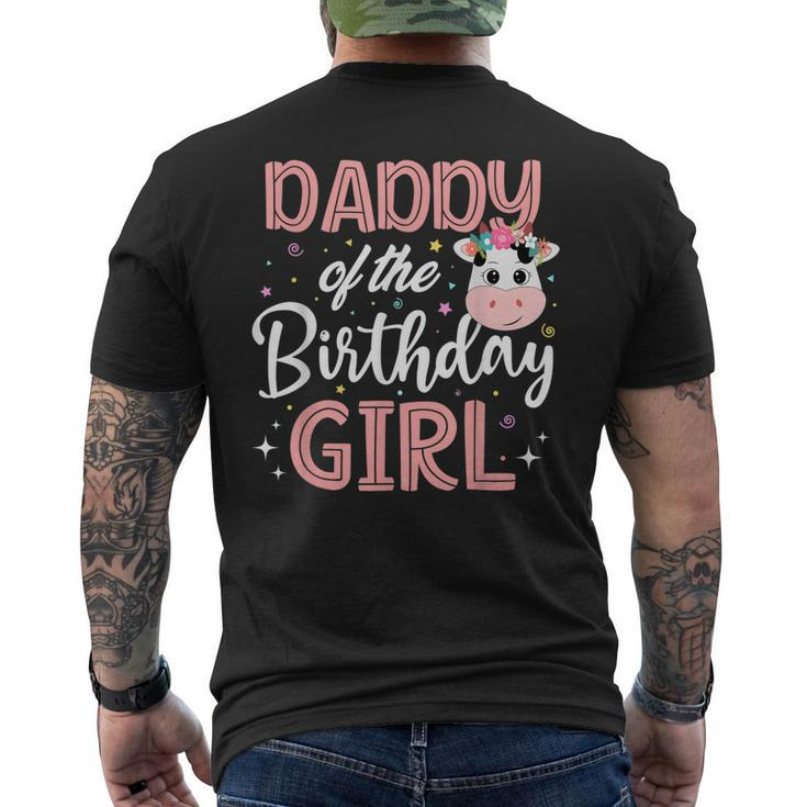Daddy Of The Birthday Girl Cow Farm Birthday Party Dad Papa Mens Back Print T-shirt