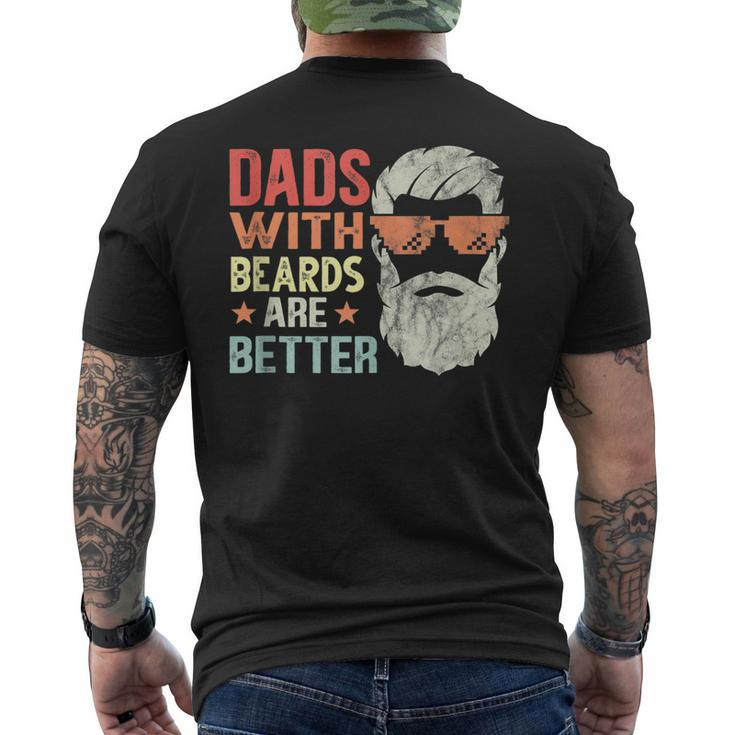 Dads With Beards Are Better Retro Fathers Day Bearded Daddy  Mens Back Print T-shirt