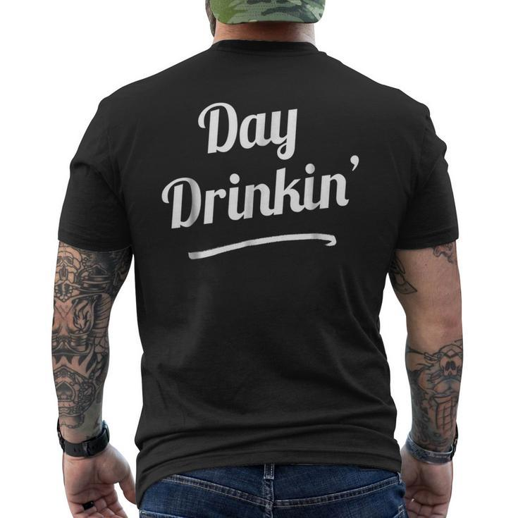 Day Drinkin Drinking Slogan Shirts Men's Back Print T-shirt