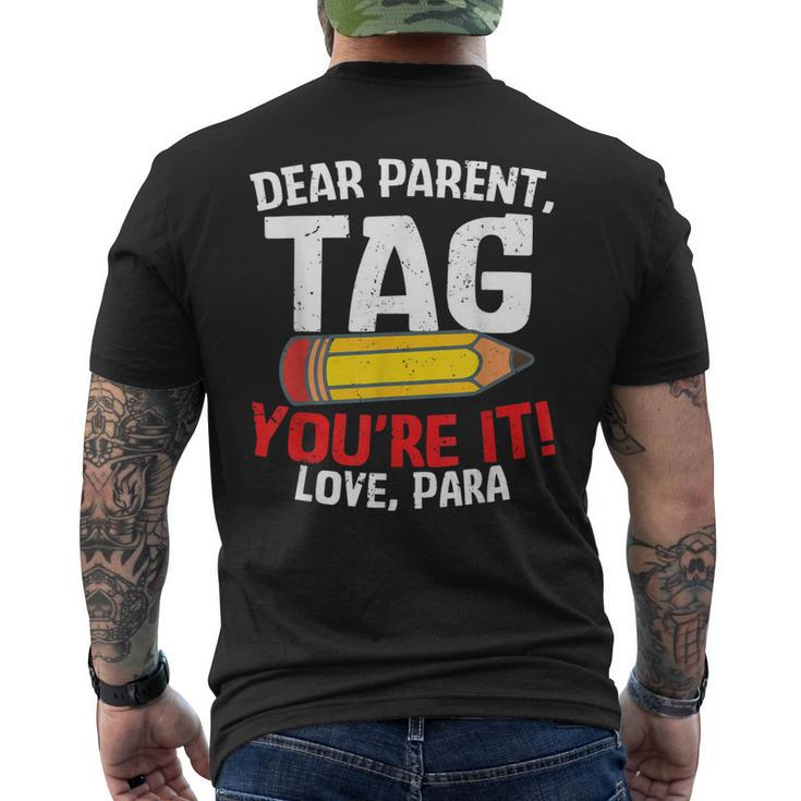 Dear Parent Tag Youre It Love Groovy Para Men's Back Print T-shirt