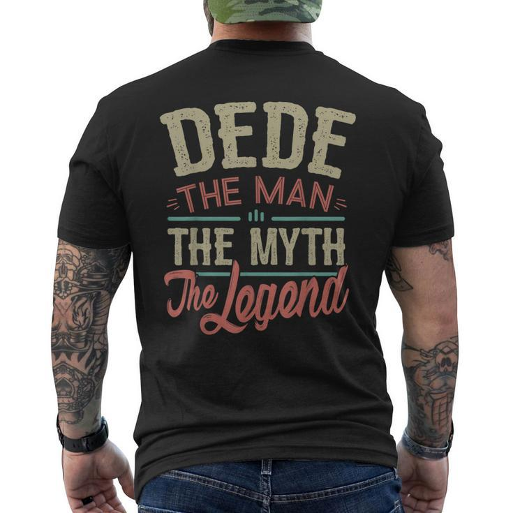 Dede  From Grandchildren Dede The Myth The Legend Gift For Mens Mens Back Print T-shirt
