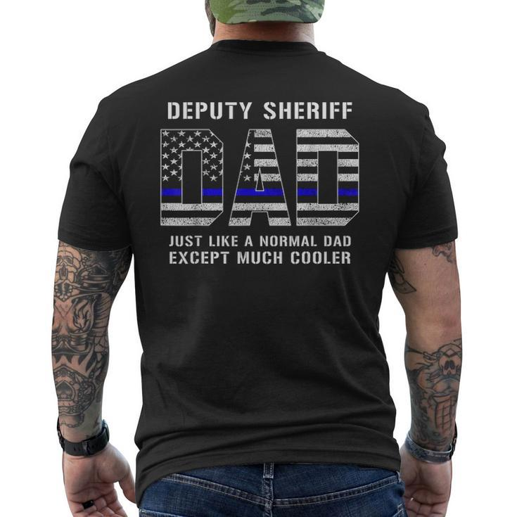 Deputy Sheriff Dad Much Cooler Fathers Day Thin Blue Line V2 Men's T-shirt Back Print