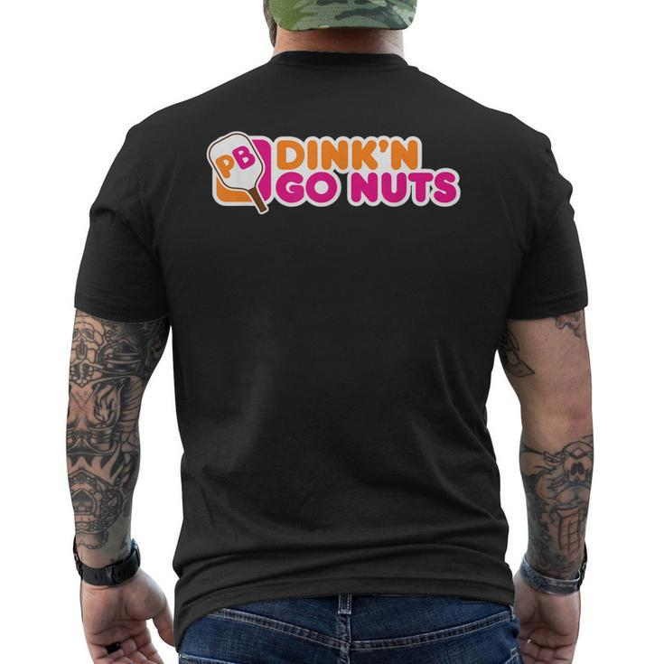 Dinkn Go Nuts - Pickleball Player Paddleball Lover Men's Back Print T-shirt