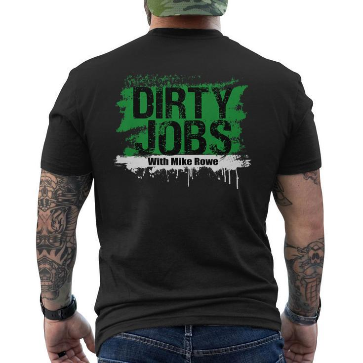 Dirty Jobs With Mike Rowe Dirty Jobs Men's Back Print T-shirt