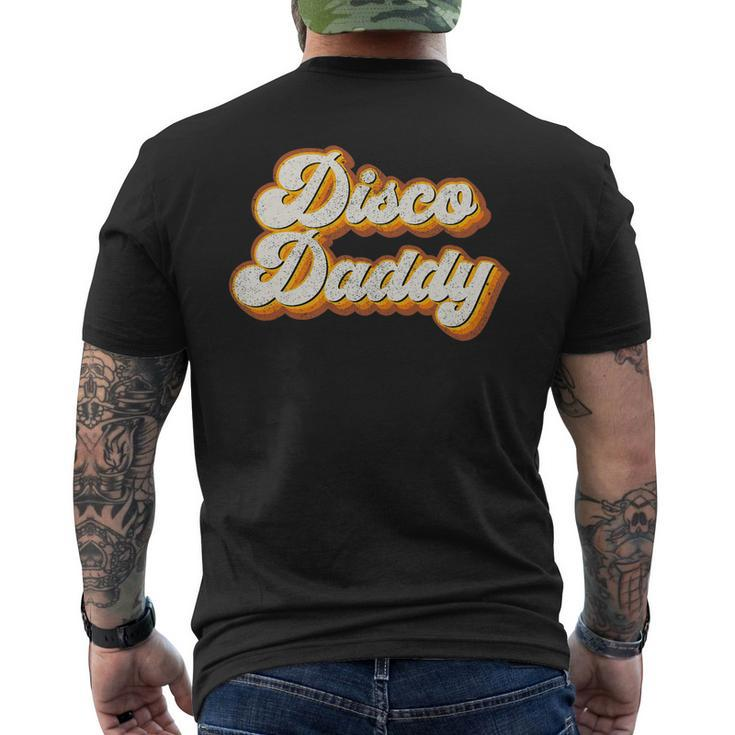 Mens Disco Daddy Retro Matching 60S 70S Party Costume Dad Men's T-shirt Back Print