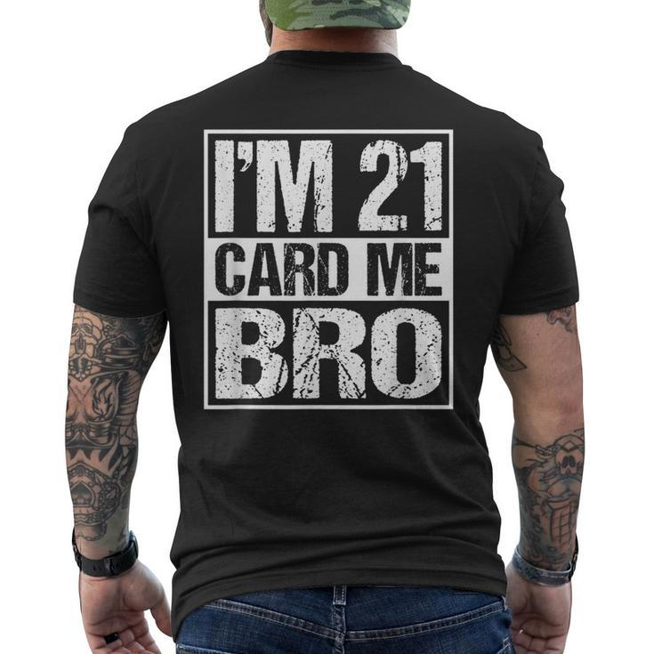 Distressed Im 21 Card Me Bro 21 Men's Back Print T-shirt