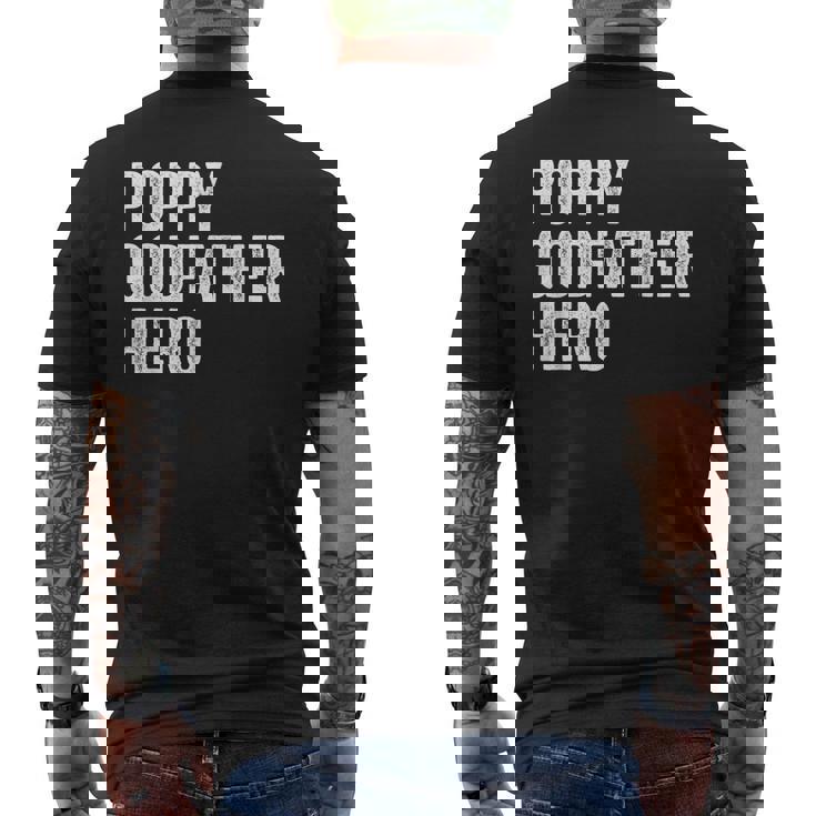 Distressed Poppy Godfather Hero Apparel Grandpa Dad Men's Back Print T-shirt