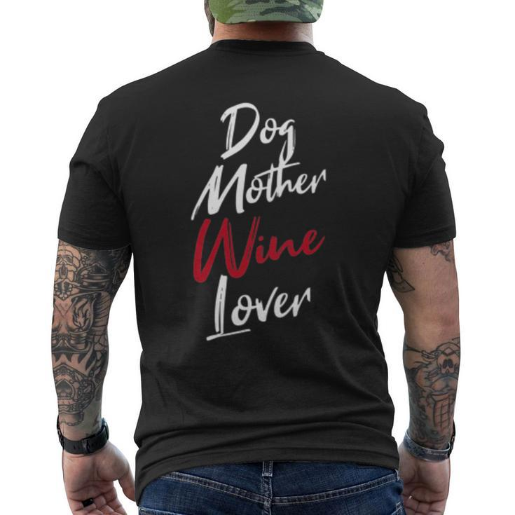 Womens Dog Mother Wine Lover WineMen's Back Print T-shirt