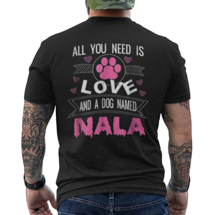 Dog Named Nala  Funny Dog Lover Gifts Mens Back Print T-shirt