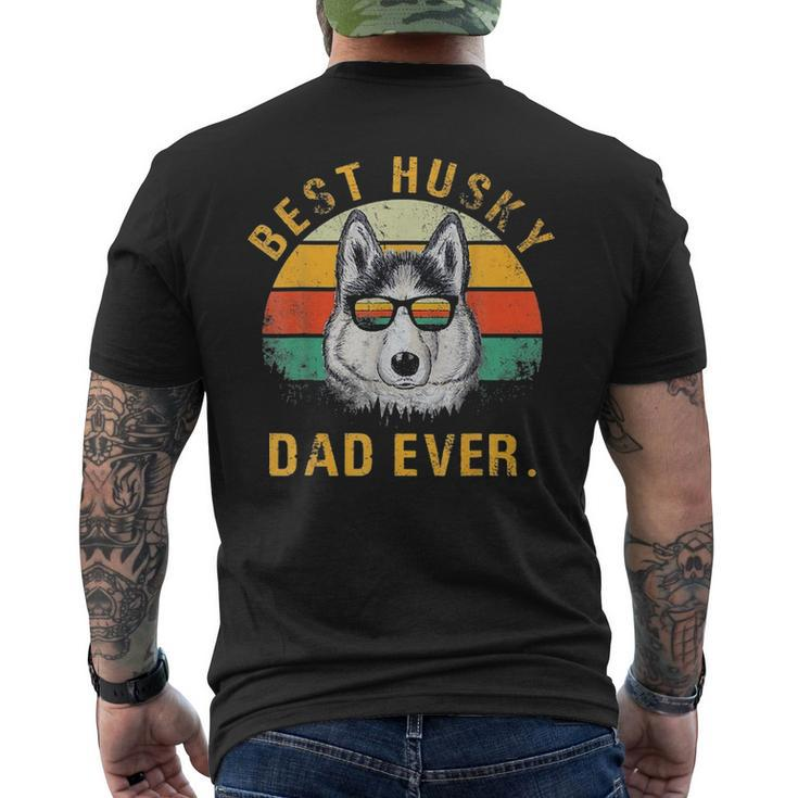 Dog Vintage Best Husky Dad Ever Fathers Day Men's T-shirt Back Print