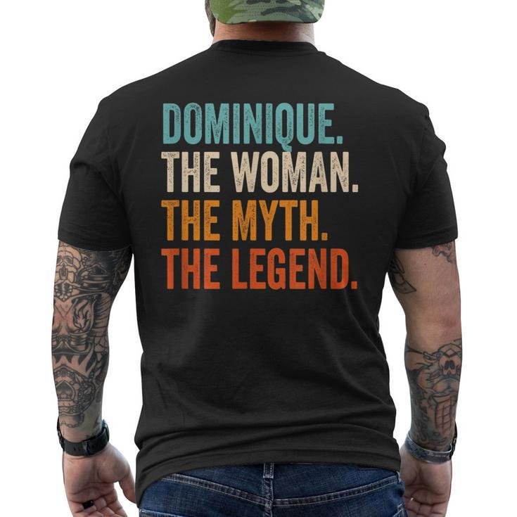 Dominique The Woman The Myth The Legend First Name Dominique Mens Back Print T-shirt