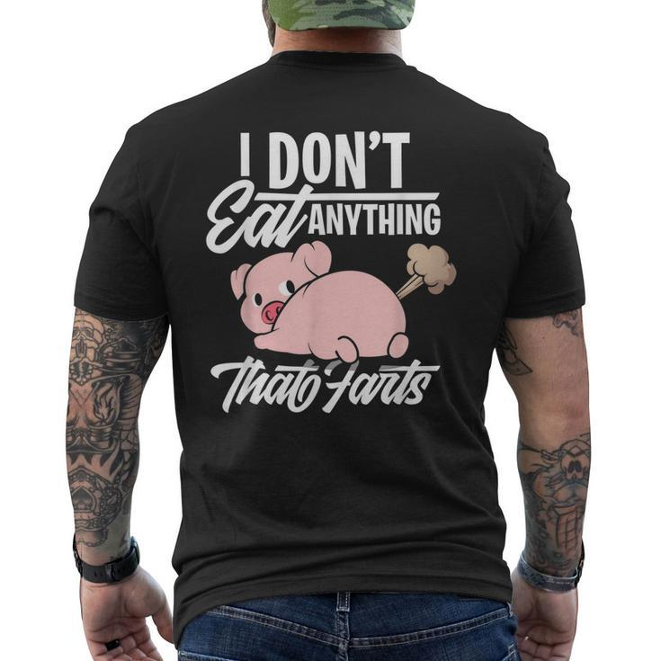 I Dont Eat Anything That Farts - Vegan Animal Lover Men's T-shirt Back Print