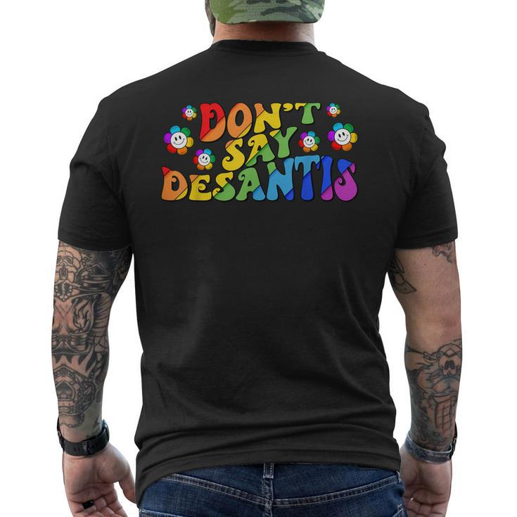 Dont Say Desantis Florida Say Gay Lgbtq Pride Anti Desantis Men's Back Print T-shirt