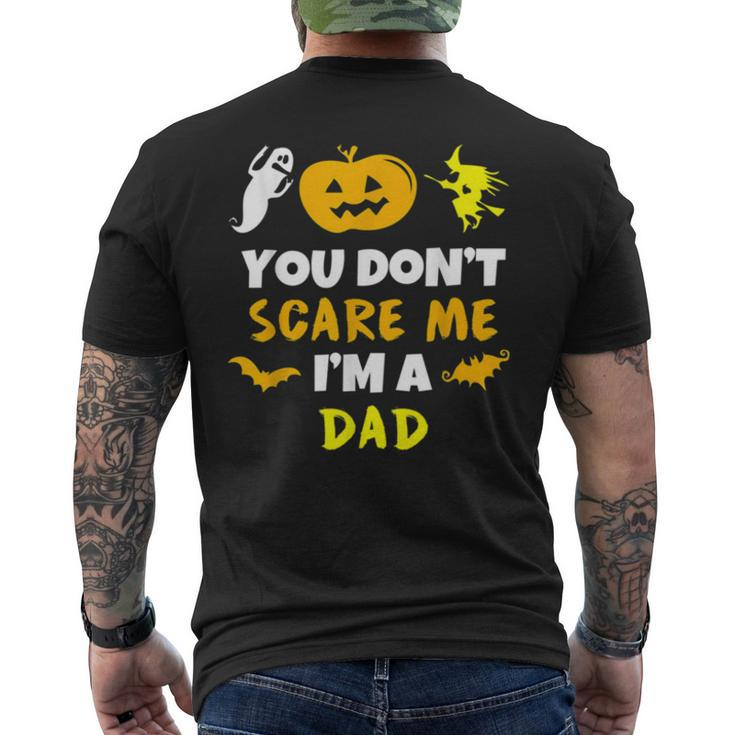 You Don’T Scare Me Halloween Single Dad S Men's Back Print T-shirt