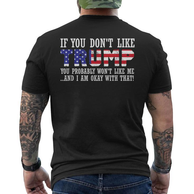 If You Dont Like Trump Then You Wont Like Me Men's Back Print T-shirt