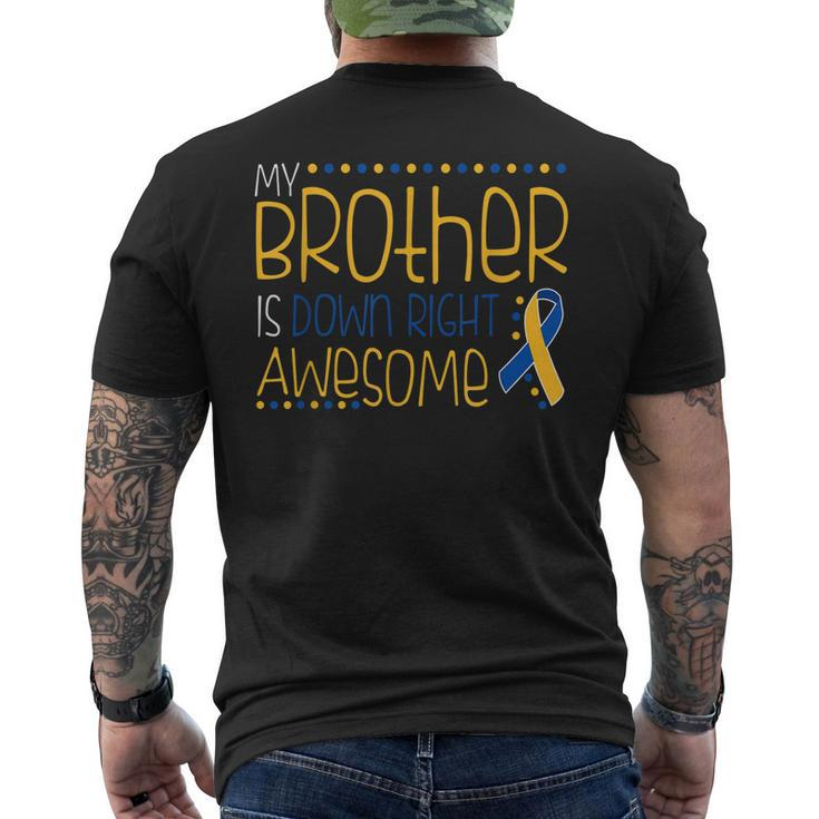 Down Syndrome Day Brother Support Raise Awareness Awesome Men's Back Print T-shirt