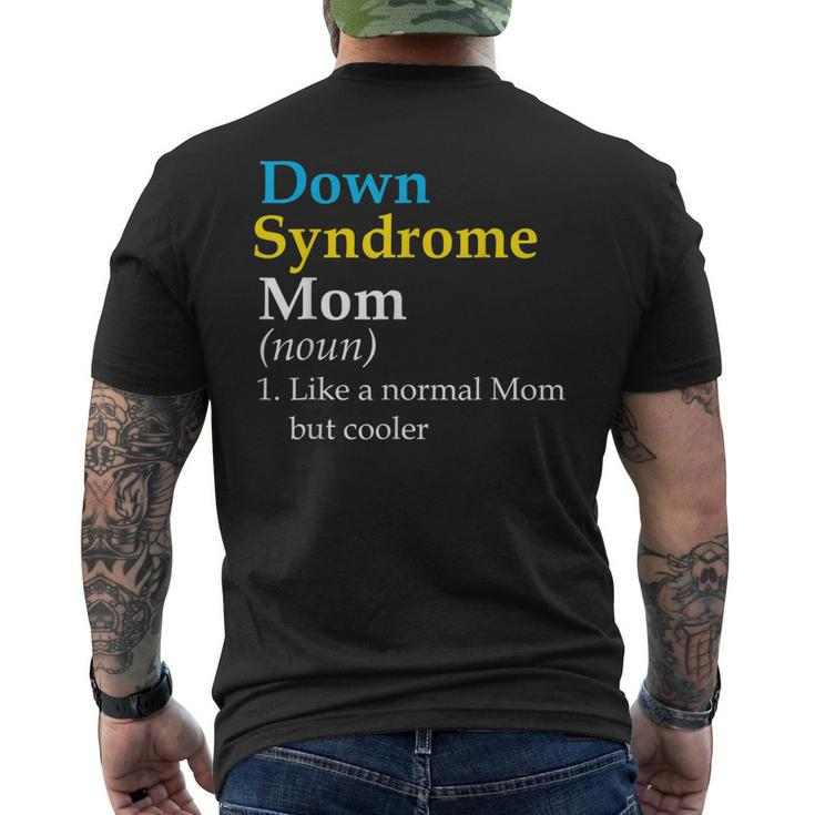 Down Syndrome Mom Definition World Awareness Day Men's Back Print T-shirt