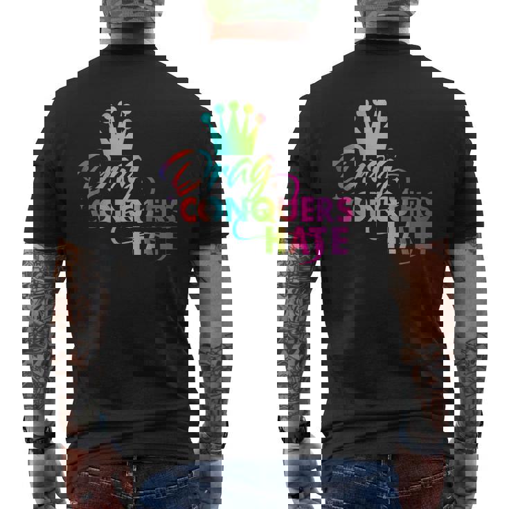 Drag Conquers Hate Apparel Men's Back Print T-shirt