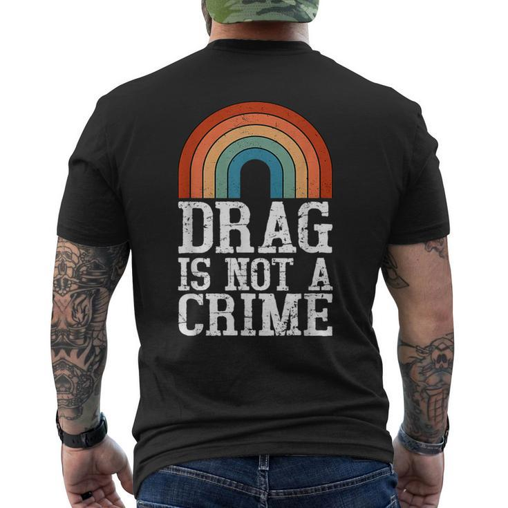 Drag Is Not A Crime Lgbt Gay Pride Equality Drag Queen Retro Men's Back Print T-shirt