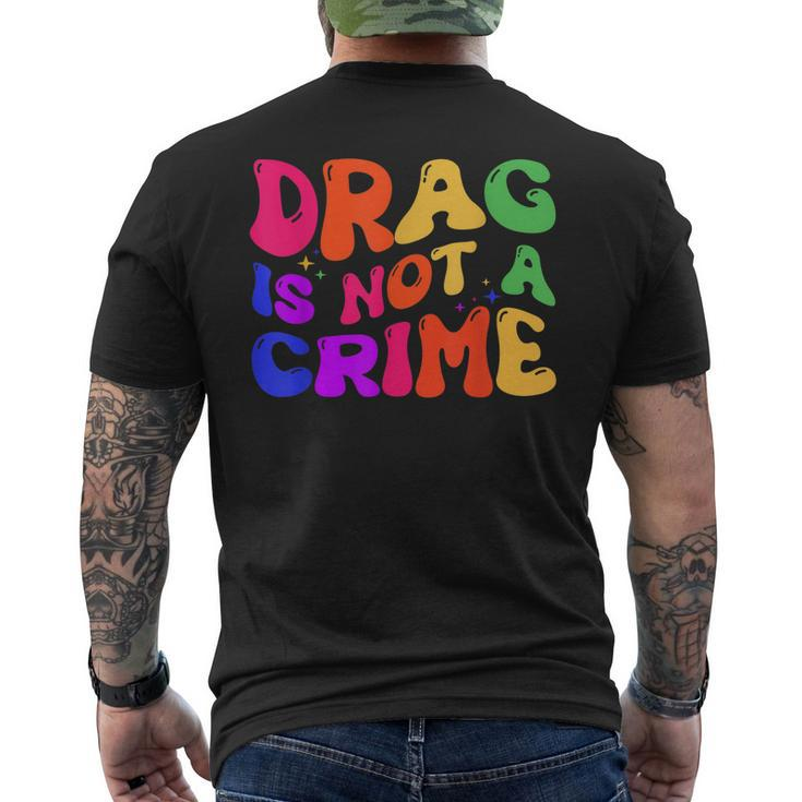 Drag Is Not A Crime Lgbt Gay Pride Equality Drag Queen Men's Back Print T-shirt
